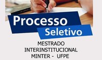 Processo Seletivo para Mestrado Interinstitucional