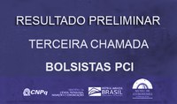 Resultado Preliminar - 3ª Chamada de Bolsas PCI