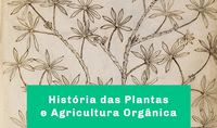História das Plantas e Agricultura Orgânica