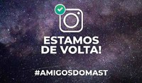 Comunicado - Perfil oficial do MAST no Instagram