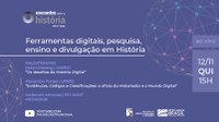 Ferramentas digitais, pesquisa, ensino e divulgação em História