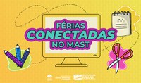 Férias Conectadas de Verão no Museu de Astronomia