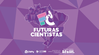 O Programa Futuros Cientistas está com inscrições abertas para a Imersão Científica 2025