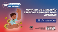 Horário de visitação especial para pessoas autistas