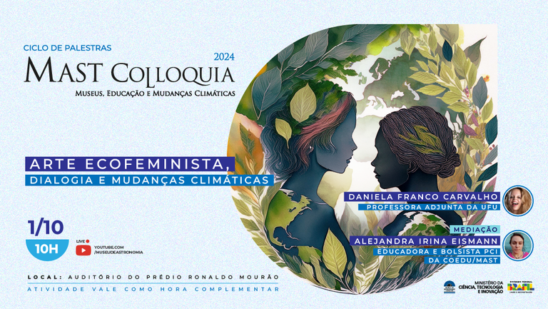 MAST Colloquia - Arte ecofeminista, dialogia e mudanças climáticas