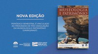 MAST/MCTI LANÇA NOVA EDIÇÃO DA REVISTA MUSEOLOGIA E PATRIMÔNIO