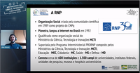 Rede Nacional de Ensino e Pesquisa impulsiona as aplicações das TICs no Brasil