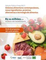 Seleção pública destina R$ 10 milhões para pesquisa e inovação para o setor de alimentos