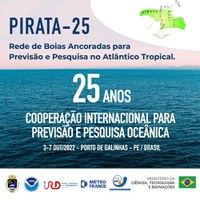 AVISO DE PAUTA:  Brasil sedia reunião de 25 anos do projeto PIRATA de observação do Oceano Atlântico