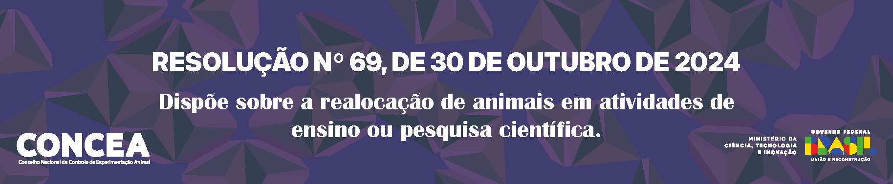 Resolução Normativa nº 69/2024/CONCEA/MCTI