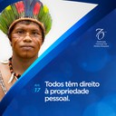 Artigo 17°: Todos têm direito à propriedade pessoal