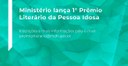 Inscrições para 1º Prêmio Literário da Pessoa Idosa terminam dia 21 de novembro