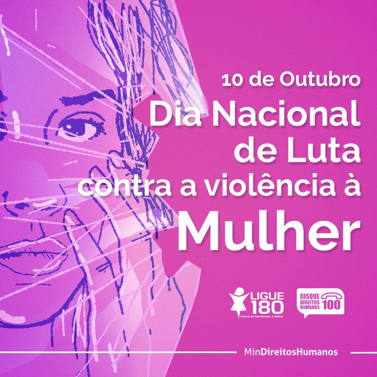 Dia Nacional de Luta contra violência à Mulher