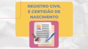 Campanha chama atenção da sociedade para sub-registro civil de nascimento