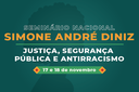 Inscrições abertas para o seminário gratuito sobre justiça, segurança e antirracismo