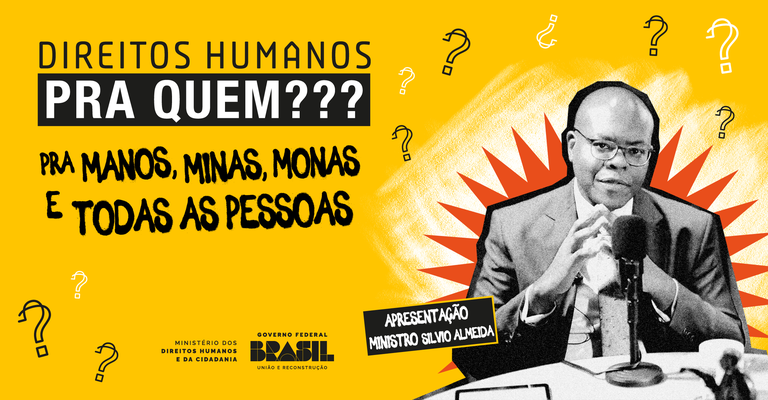 Campanha “Direitos Humanos pra Quem?"