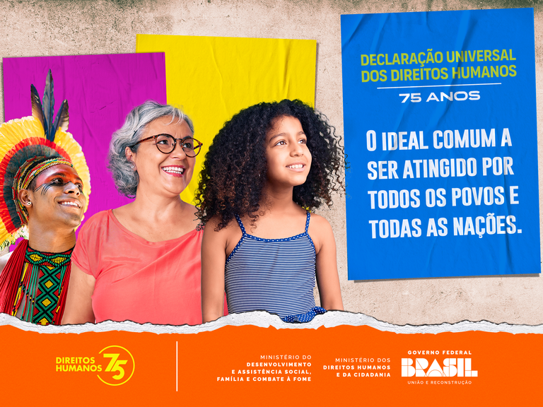 MDHC, em parceria com o MDS, lança nesta quarta-feira (6) campanha em alusão aos 75 anos da Declaração Universal dos Direitos Humanos