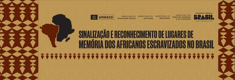 MDHC lança, nessa quinta (30), no RJ, projeto que sinaliza lugares de memória da presença de escravizados africanos no Brasil