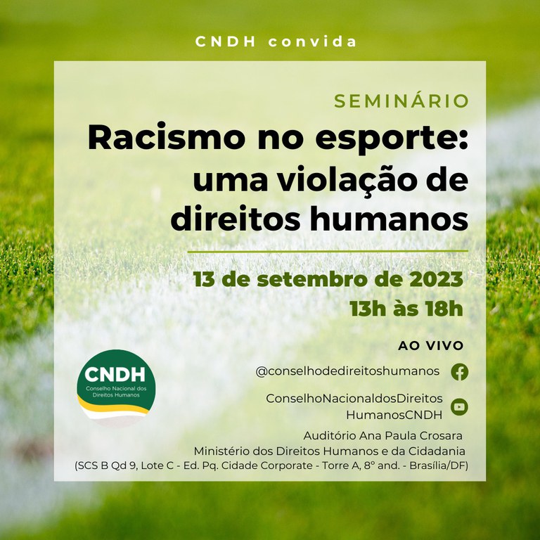Conselho Nacional dos Direitos Humanos abre inscrições para seminário sobre racismo no esporte