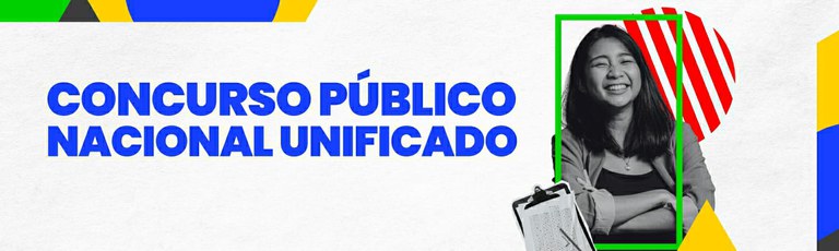 Concurso Público Nacional Unificado (CNU)