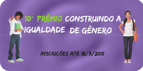 10º Prêmio Construindo a Igualdade de Gênero