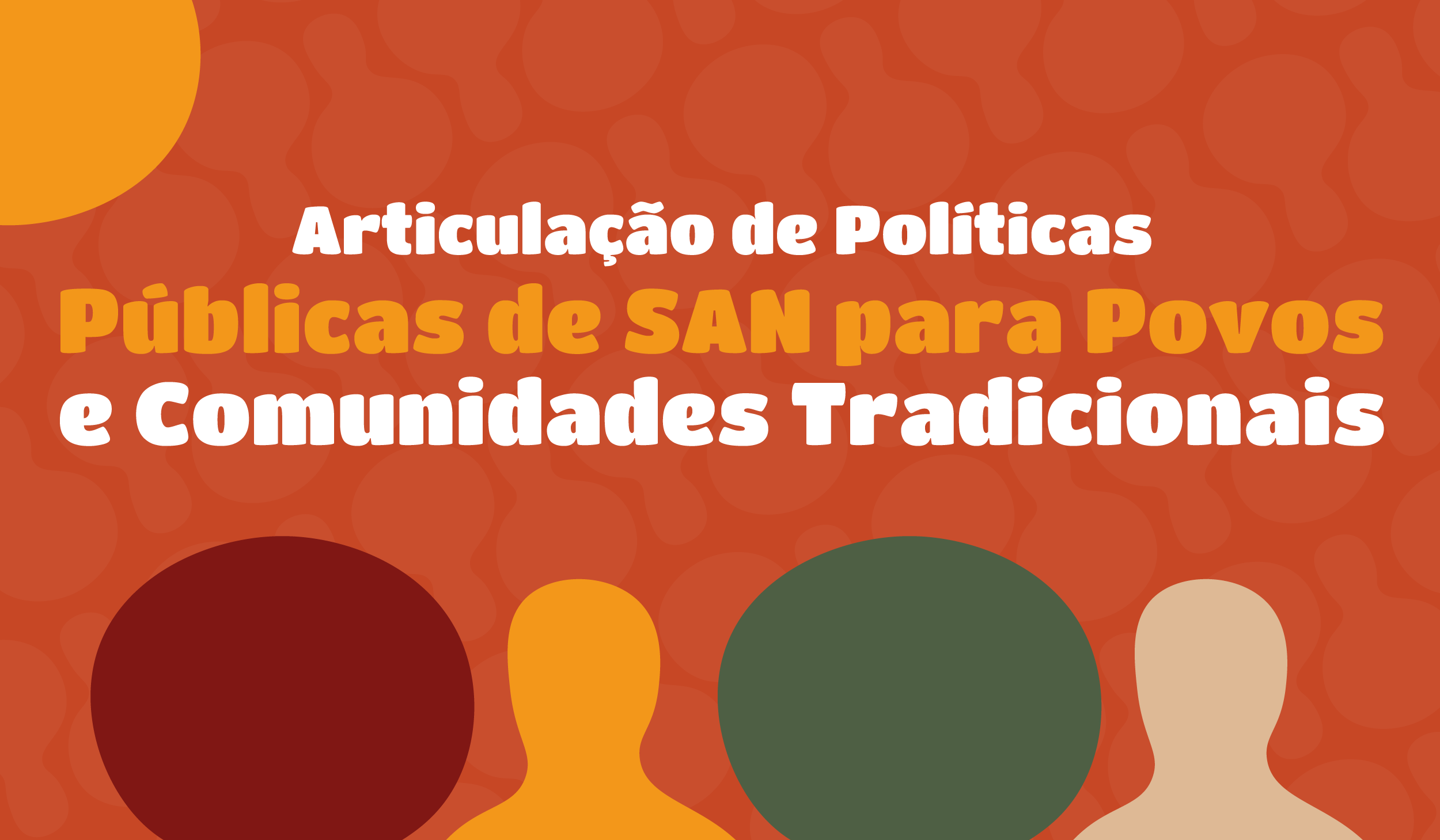 Articulação de Políticas Públicas de SAN para Povos e Comunidades Tradicionais