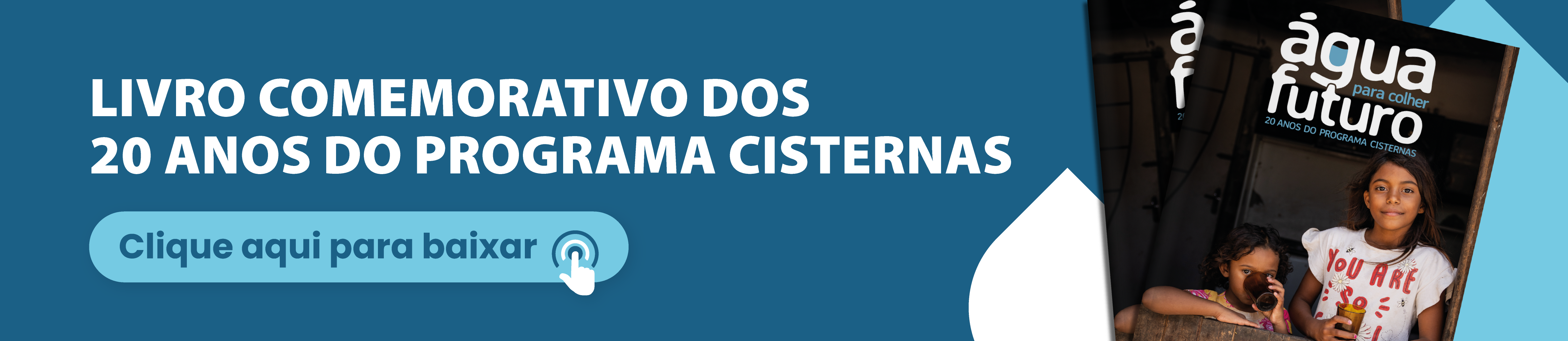 Acesse o Livro 20 anos do Programa Cisternas