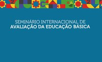 Educação básica é tema de seminário internacional