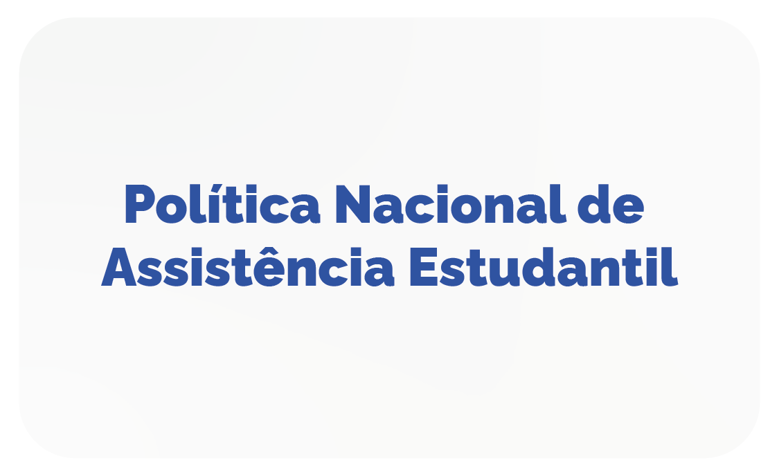 Baner Penaes Política Nacional de Assistência Estudantil