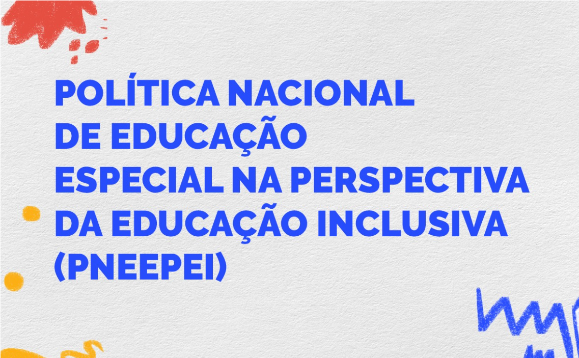 Baner política Nacional de educação Especial