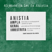 45 anos da Lei da Anistia