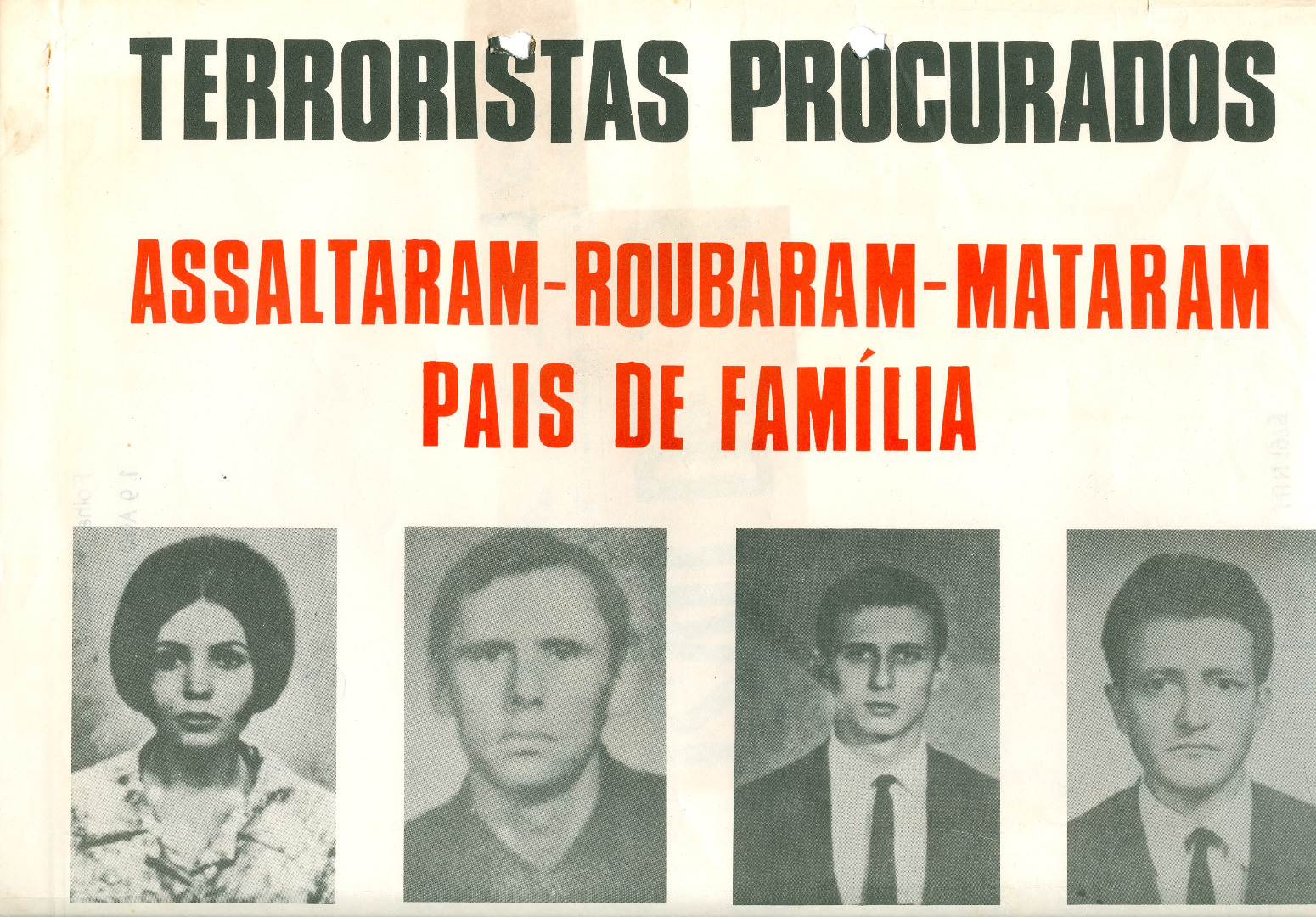 Cartaz identificando quatro militantes guerrilheiros procurados pela polícia durante a ditadura