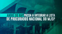 André do Rap passa a integrar a Lista de Procurados Nacional do Ministério da Justiça e Segurança Pública