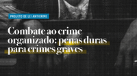 Projeto de Lei Anticrime eleva tempo de permanência em presídios federais