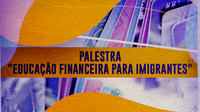 Palestra leva educação financeira a imigrantes no Rio de Janeiro