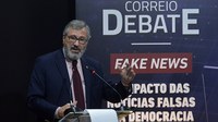 Torquato Jardim defende meio que evite danos às vítimas de fake news