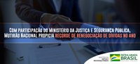 Com participação do Ministério da Justiça e Segurança Pública, Mutirão Nacional propicia recorde de renegociação de dívidas no ano