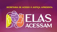 Evento “Elas Acessam” promove roda de conversa para debater violência contra a mulher