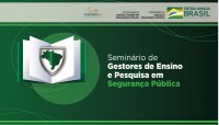 Gestores de Ensino e Pesquisa reúnem-se em Natal para discutir ações educacionais em segurança pública