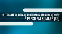 Integrante da Lista de Procurados Nacional do MJSP é preso em Sumaré (SP)