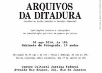 Exposição "Arquivos da Ditadura" é aberta no RJ 