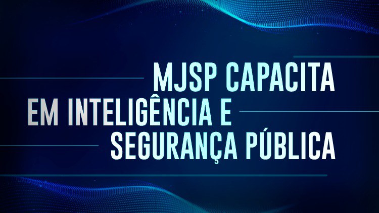 MJSP promove novos cursos em inteligência cibernética de segurança pública.jpeg