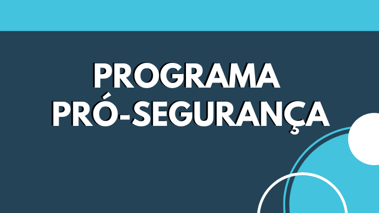 programa pró segurança.png