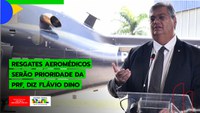 Resgates aeromédicos serão prioridade da PRF, diz Flávio Dino