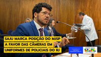 Saju marca posição do MJSP a favor das câmeras em uniformes de policiais do RJ