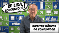 Secretaria Nacional do Consumidor e MPDFT lançam novo vídeo da série: SE LIGA, CONSUMIDOR!