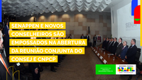 Senappen e novos conselheiros são empossados na abertura da reunião conjunta do CONSEJ e CNPCP