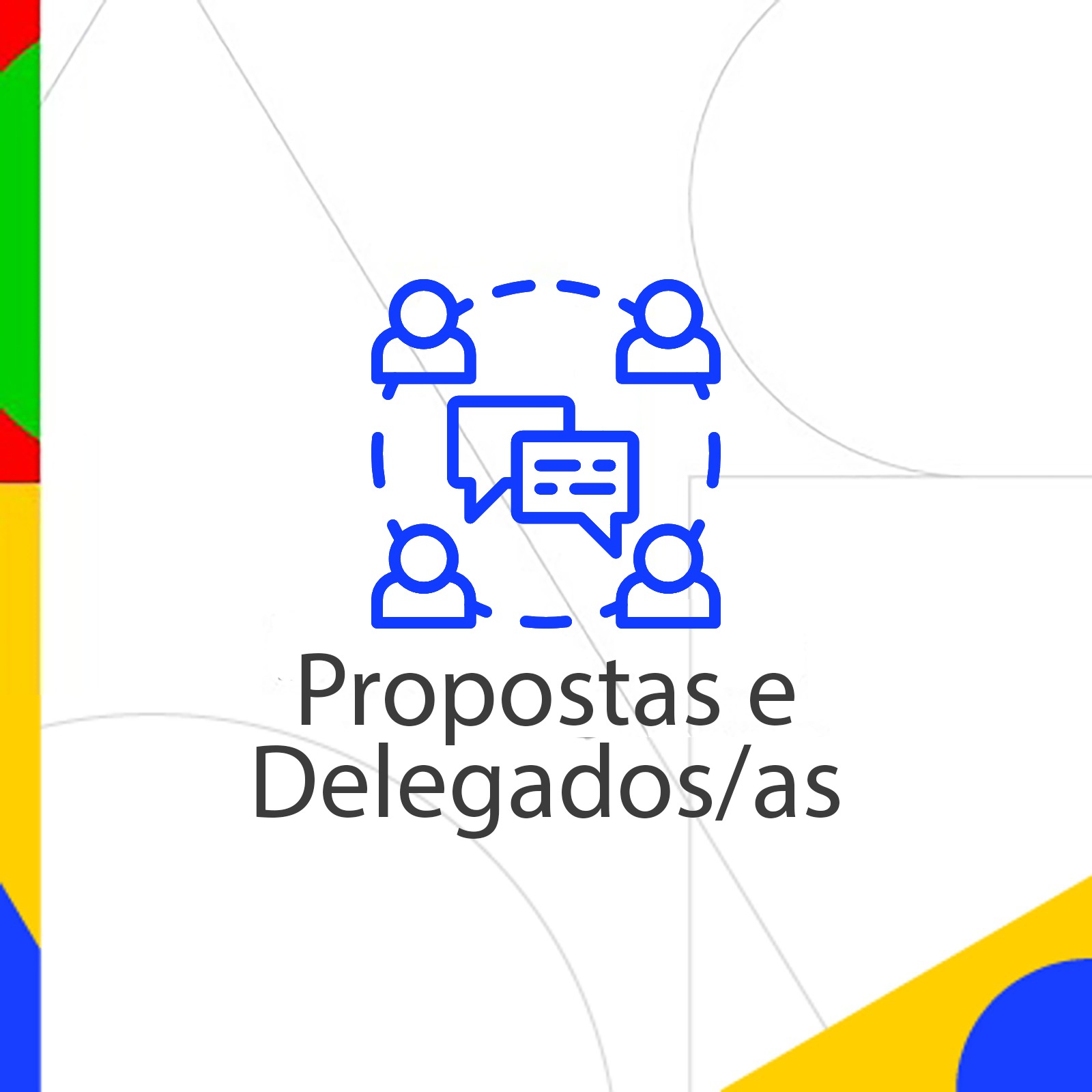 Propostas e Delegados/as