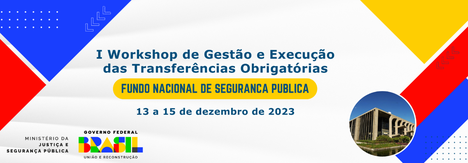 I Workshop de Gestão e Execução das Transferências Obrigatórias.png