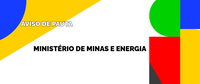 AVISO DE PAUTA: MME e ANEEL realizam primeiro Leilão de Transmissão de 2023